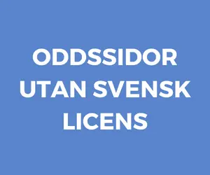oddssidor utan svensk licens